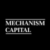 Mechanism Capital